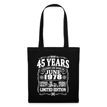 Legends are born in june 1978 - 45 years old - Tote Bag - black - Front