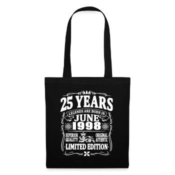 Legends are born in june 1998 - 25 years old - Tote Bag - black - Front