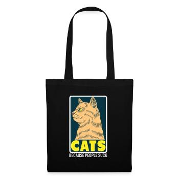 Cats Because People Suck - Katzenliebhaber Humor - Stoffbeutel - Schwarz - Vorne