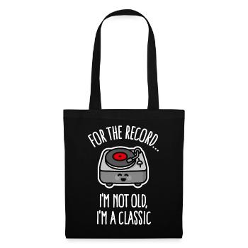 Platine vintage Je ne suis pas vieux Je suis un classique - Sac en tissu - noir - Devant