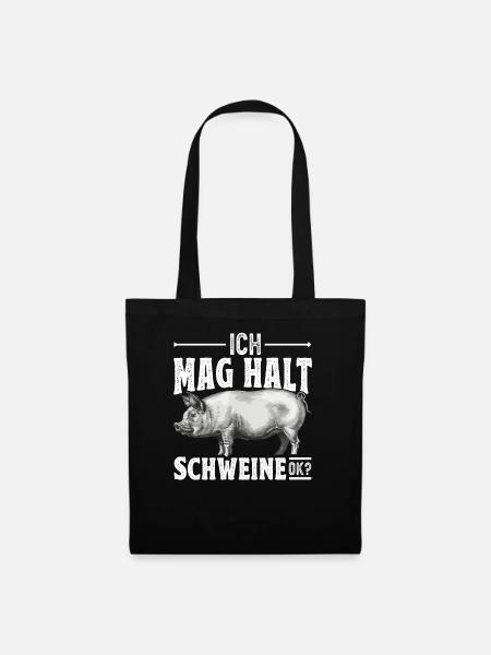 Landwirt Schwein Schweinebauer Spruch - Stoffbeutel - Schwarz