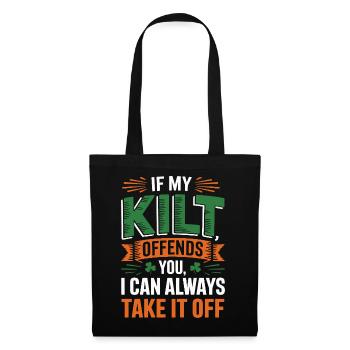 If my kilt bothers me, I can take it off - Tote Bag - black - Front