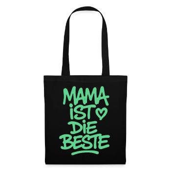 Mama ist die Beste - Stoffbeutel - Schwarz - Vorne