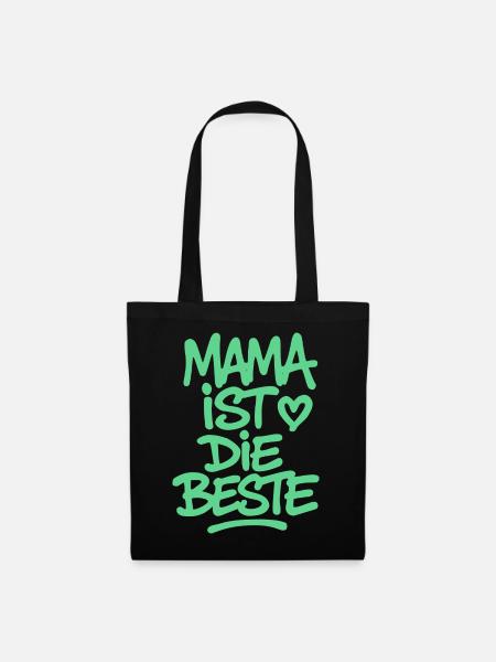 Mama ist die Beste - Stoffbeutel - Schwarz