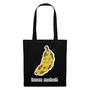 innen matsch – Banane Meme - Stoffbeutel - Schwarz - Vorne