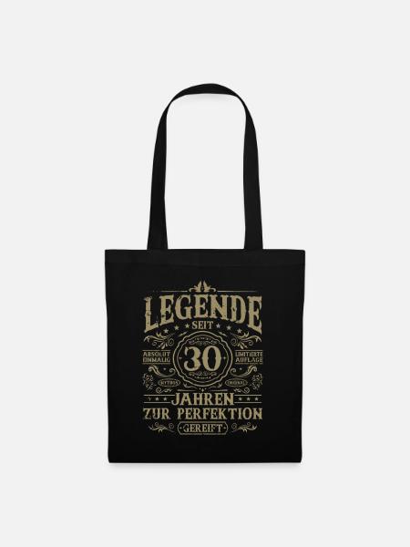 30 Geburtstag Geschenk - Legende seit 30 Jahren - Stoffbeutel - Schwarz