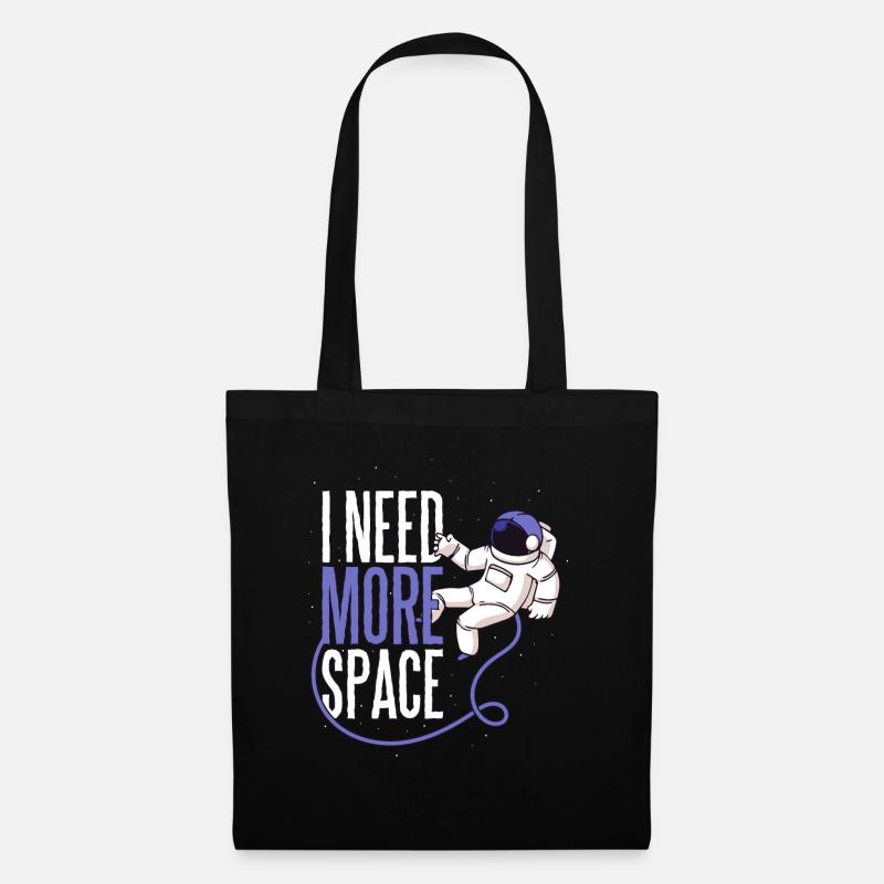 I need more space astronaut space Mars life - Tote Bag - black