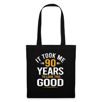 90th Birthday Design, Took Me 90 Years, 90 Year - Stoffbeutel - Schwarz - Vorne