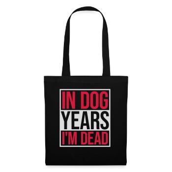 in dog years Dead - Tote Bag - black - Front
