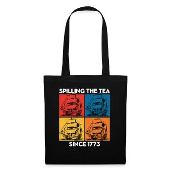 Renverser du thé depuis 1773 – Histoire humoristique - Sac en tissu - noir - Devant