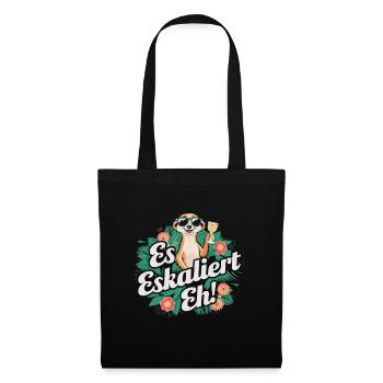 It escalates anyway Meerkat party alcohol saying - Tote Bag - black - Front