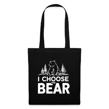 I choose the bear in the woods Sarcastic Feminist - Tote Bag - black - Front