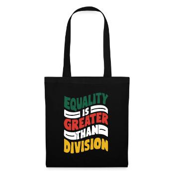 Equality is greater than division African History - Tote Bag - black - Front