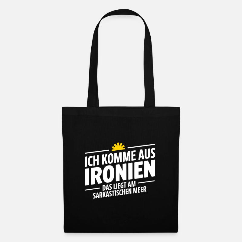 Ich komme aus Ironien das liegt am sarkastischen M - Stoffbeutel - Schwarz