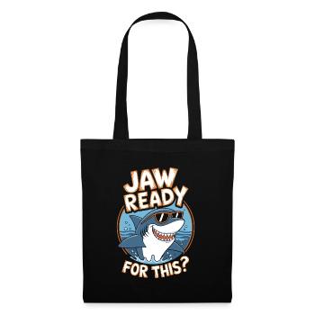 Jaw ready for this? Funny Shark Lover - Tote Bag - black - Front