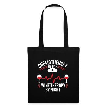 Chemotherapy by day Wine therapy by night Oncology - Tote Bag - black - Front