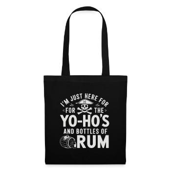 Je suis juste ici pour les Yo-Ho’s et les bouteilles de rhum Sea - Sac en tissu - noir - Devant