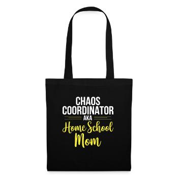 Chaos Choordinator aka Home School Mom - Tote Bag - black - Front