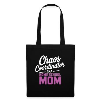 Chaos Choordinator aka Home School Mom - Tote Bag - black - Front