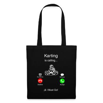 Le karting m'appelle et je dois y aller - Sac en tissu - noir - Devant