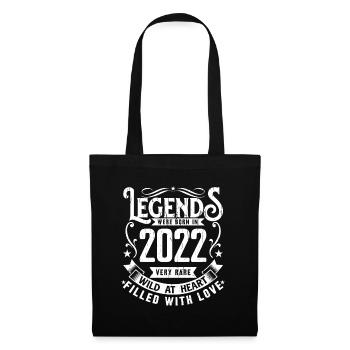 Legendär seit 2022 Geboren im Jahr 2022 Geschenk 2022 - Stoffbeutel - Schwarz - Vorne