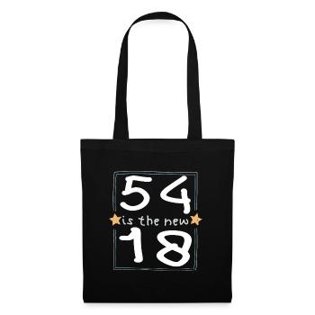 54 is the new 18 Kinderschrift - Stoffbeutel - Schwarz - Vorne