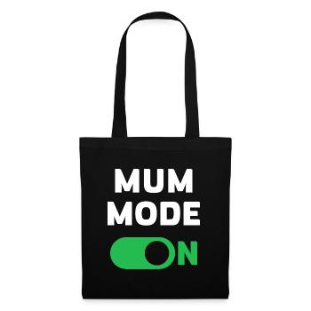 Mum Mode On - Tote Bag - black - Front