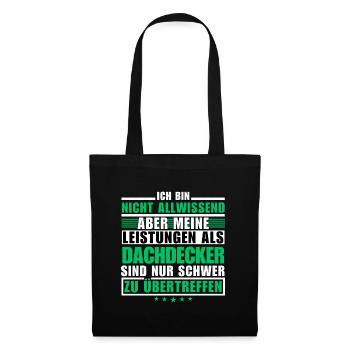 Unrivalled performance as a roofer - Tote Bag - black - Front