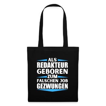 Editor landed in the wrong job - Tote Bag - black - Front