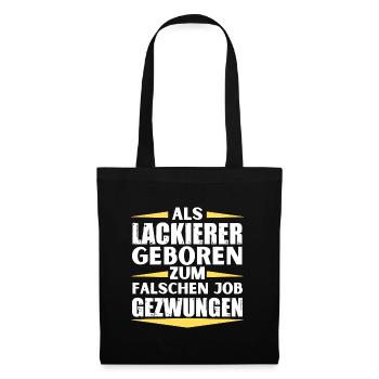 Painter landed in the wrong job - Tote Bag - black - Front