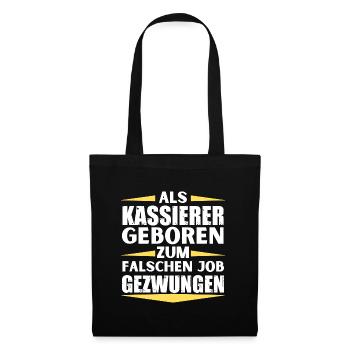 Kassierer im falschen Job gelandet - Stoffbeutel - Schwarz - Vorne