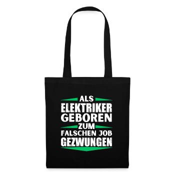 Electrician landed in the wrong job - Tote Bag - black - Front