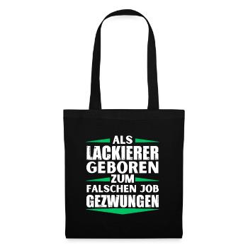 Painter landed in the wrong job - Tote Bag - black - Front