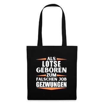 Lotse im falschen Job gelandet - Stoffbeutel - Schwarz - Vorne