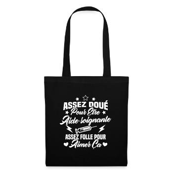 Assez doué pour être aide-soignante assez folle - Sac en tissu - noir - Devant
