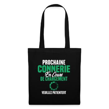 Prochaine Connerie En Cours De Chargement - Sac en tissu - noir - Devant