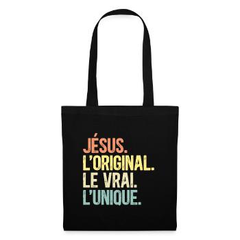Humour Jésus L'Original Le Vrai L'Unique - Sac en tissu - noir - Devant