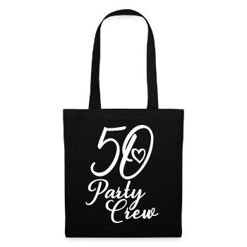 50 Party Crew 50th Birthday Party 50 Years Old - Tote Bag - black - Front