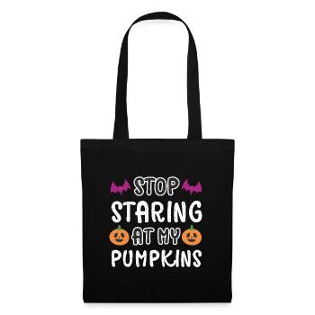 Stop Staring at My Pumpkins Playful Halloween Tee - Tote Bag - black - Front