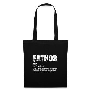 Fathor Like Dad Just Mighty Father's Day T Shirt - Tote Bag - black - Front