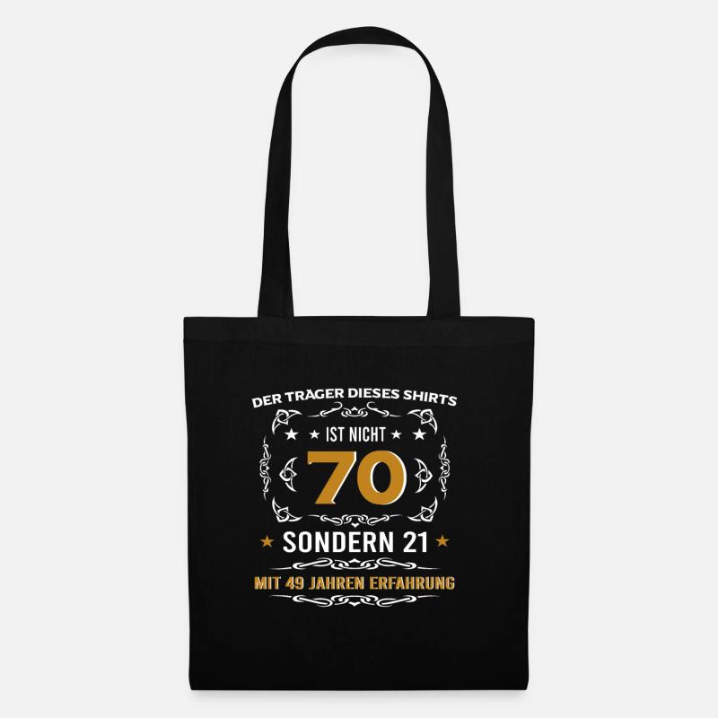70. Geburtstag, lustige Alter Sprüche - Stoffbeutel - Schwarz