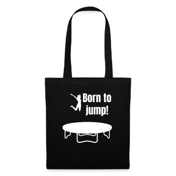 Born to Jump Trampoline Gift - Tote Bag - black - Front