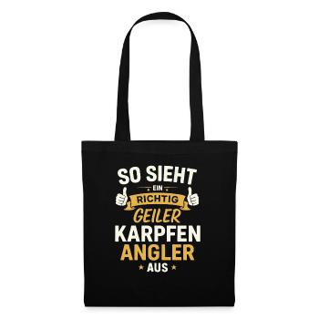 Geiler Karpfen Angler – Lustiger Spruch - Stoffbeutel - Schwarz - Vorne