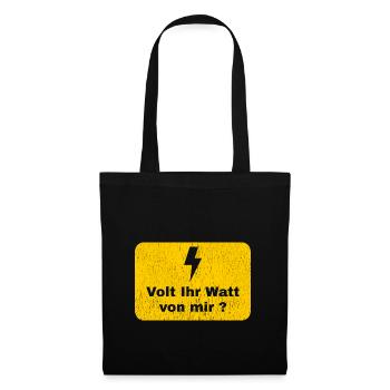 Volt Ihr Watt von mir Elektriker Geschenk - Stoffbeutel - Schwarz - Vorne