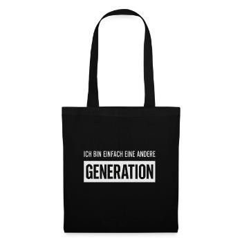 Je suis juste une génération différente - Sac en tissu - noir - Devant