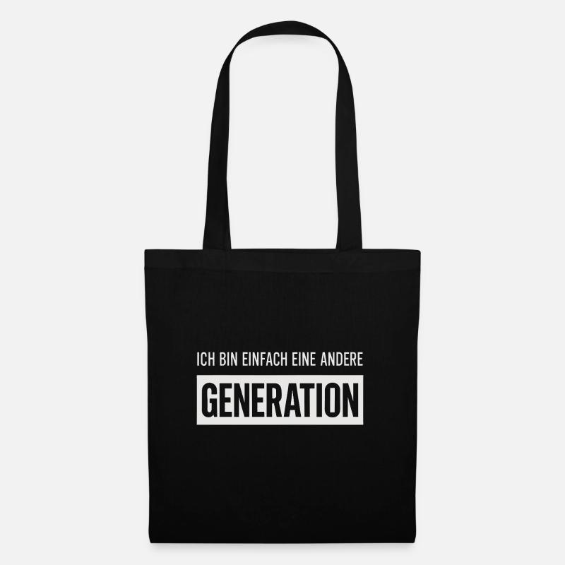 Ich bin einfach eine andere Generation - Stoffbeutel - Schwarz