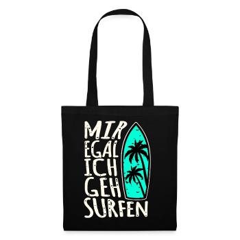 Je m’en fiche, je vais surfer - Sac en tissu - noir - Devant