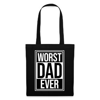 Le pire papa de tous les temps Drôle Sarcastique Papa pour la fête des pères - Sac en tissu - noir - Devant