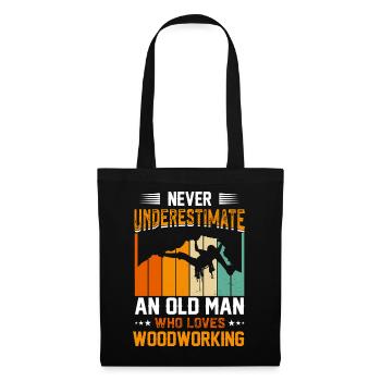 Old Man Who Loves Woodworking - Stoffbeutel - Schwarz - Vorne