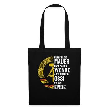 Ossi bis zum Ende - DDR Spruch - Stoffbeutel - Schwarz - Vorne